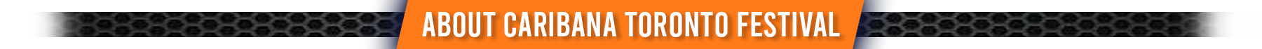 About the Caribana Toronto Festival – PartyFixx.co About the Caribana Toronto Festival - PartyFixx.co