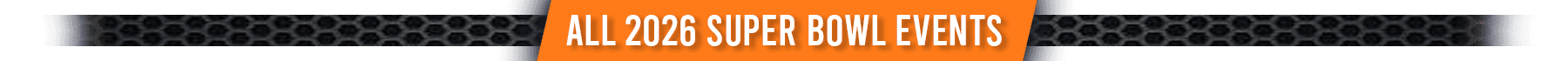 Browse All 2026 Super Bowl Events, Parties, Tailgates, and Concerts – PartyFixx.co Browse All 2026 Super Bowl Events, Parties, Tailgates, and Concerts - PartyFixx.co