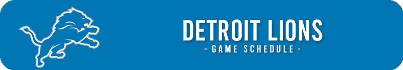 Detroit Lions Game Schedule & Tickets - LocalTixs.co