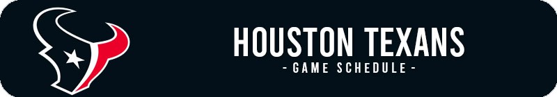 Houston Texans Game Schedule & Tickets - LocalTixs.co