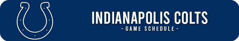 Indianapolis Colts Game Schedule & Tickets - LocalTixs.co