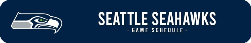 Seattle Seahawks Game Schedule & Tickets - LocalTixs.co