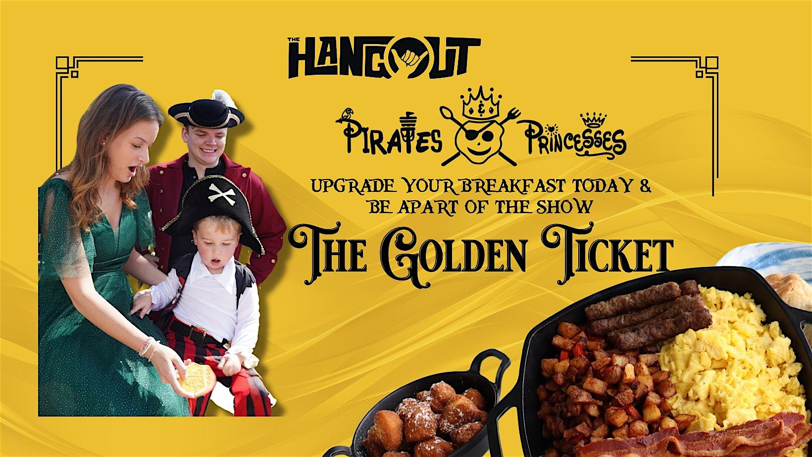 2025 Pirates and Princesses + Golden Ticket⯠Upgrade – Gulf Shores, AL at The Hangout Gulf Shores – Gulf Shores, AL