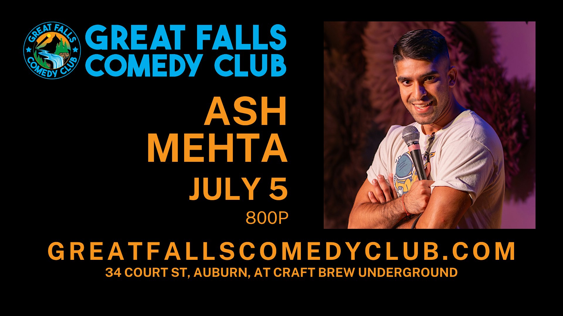 Ash Mehta @ Great Falls Comedy Club at Great Falls Comedy Club – Auburn, ME
