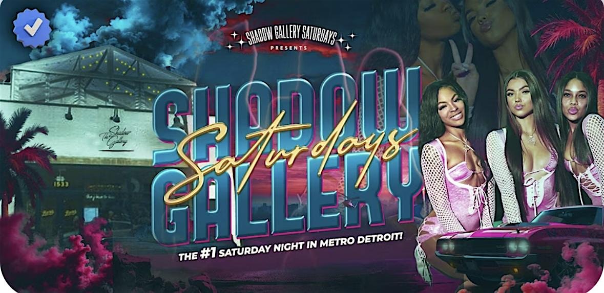 R&B Saturdays at the Shadow Gallery at 1533 Winder St – Detroit, MI