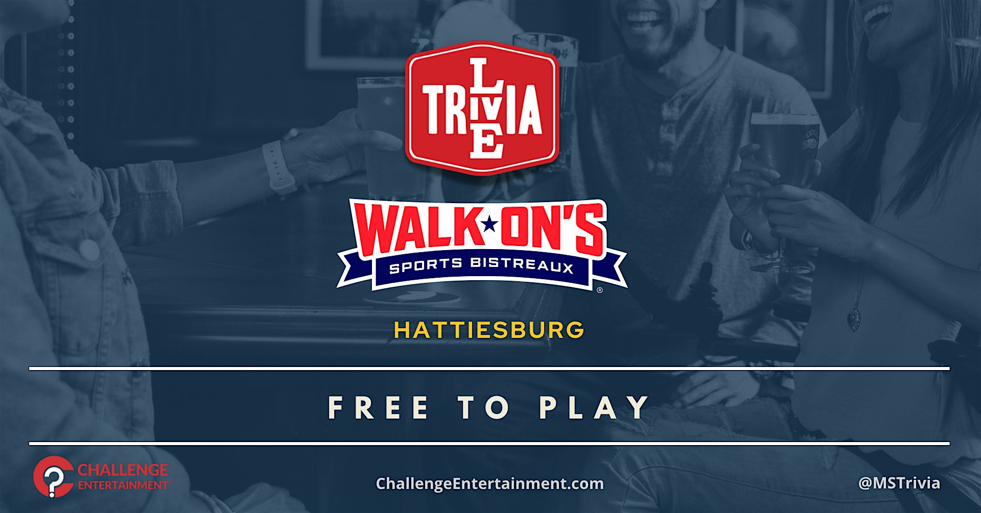 Weekly Live Trivia Nights at Walk-On’s Sports Bistreaux at Walk-On’s Sports Bistreaux – Hattiesburg Restaurant – Hattiesburg, MS