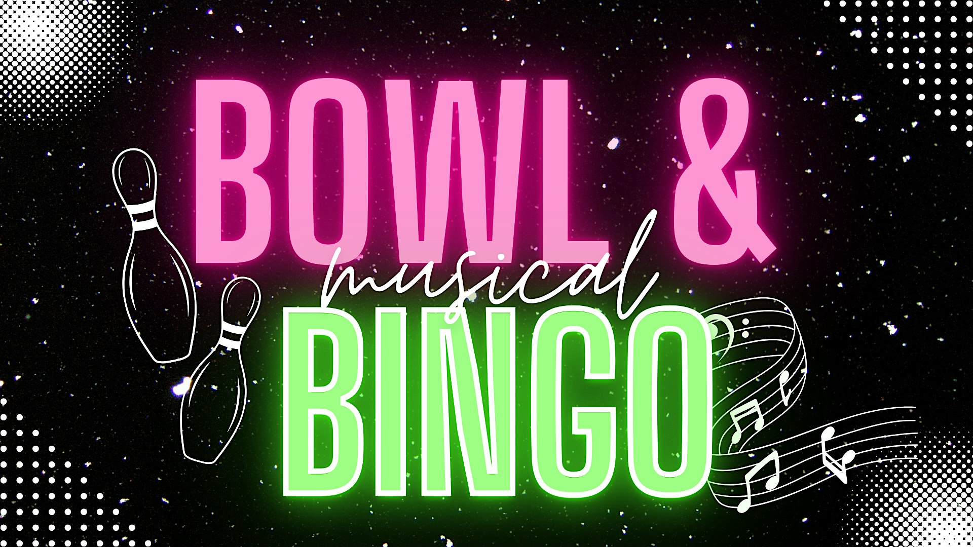 EVERY TUESDAY: Musical Bingo & Open Bowl at 999 Main St – Pawtucket, RI