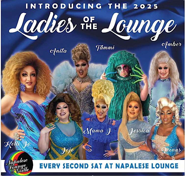 Ladies of the Lounge Monthly Drag Revue Show at Napalese Lounge – Green Bay, WI