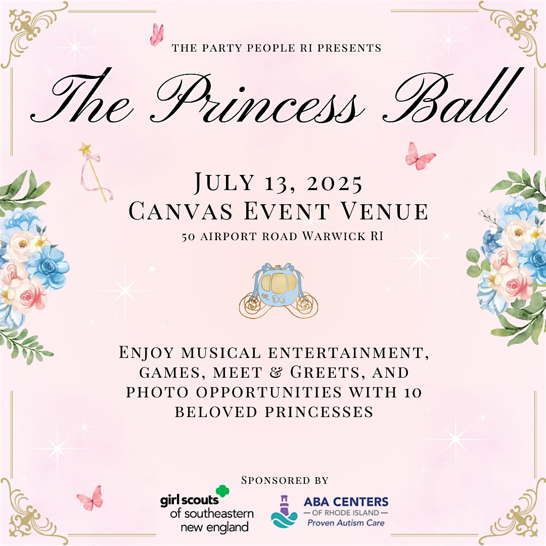 THE PRINCESS BALL: DREAMS at Canvas Event Venue – Warwick, RI