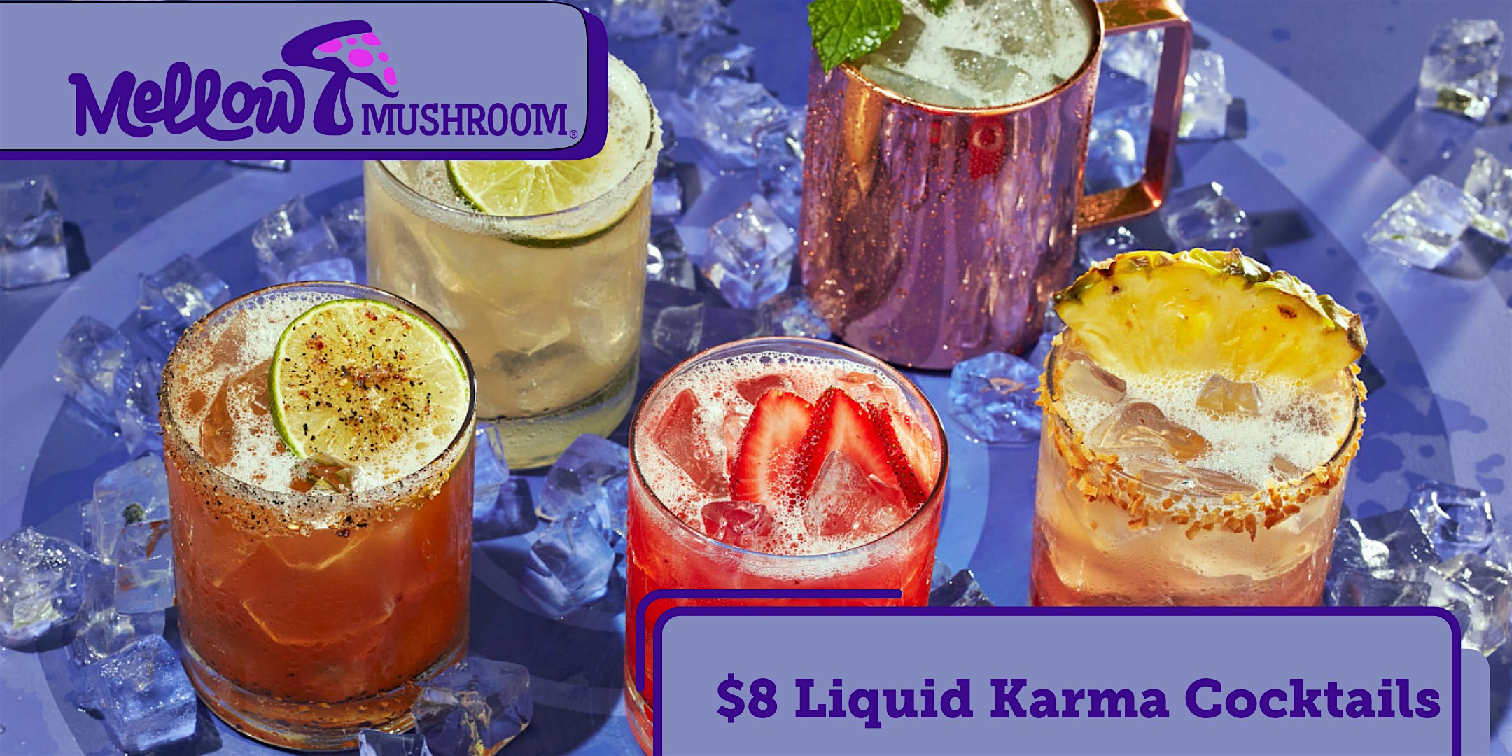 ⨠Good Karma, Great Cocktails! $8 Liquid Karma Tuesdays ⨠at Mellow Mushroom Charlotte-Uptown – Charlotte, NC