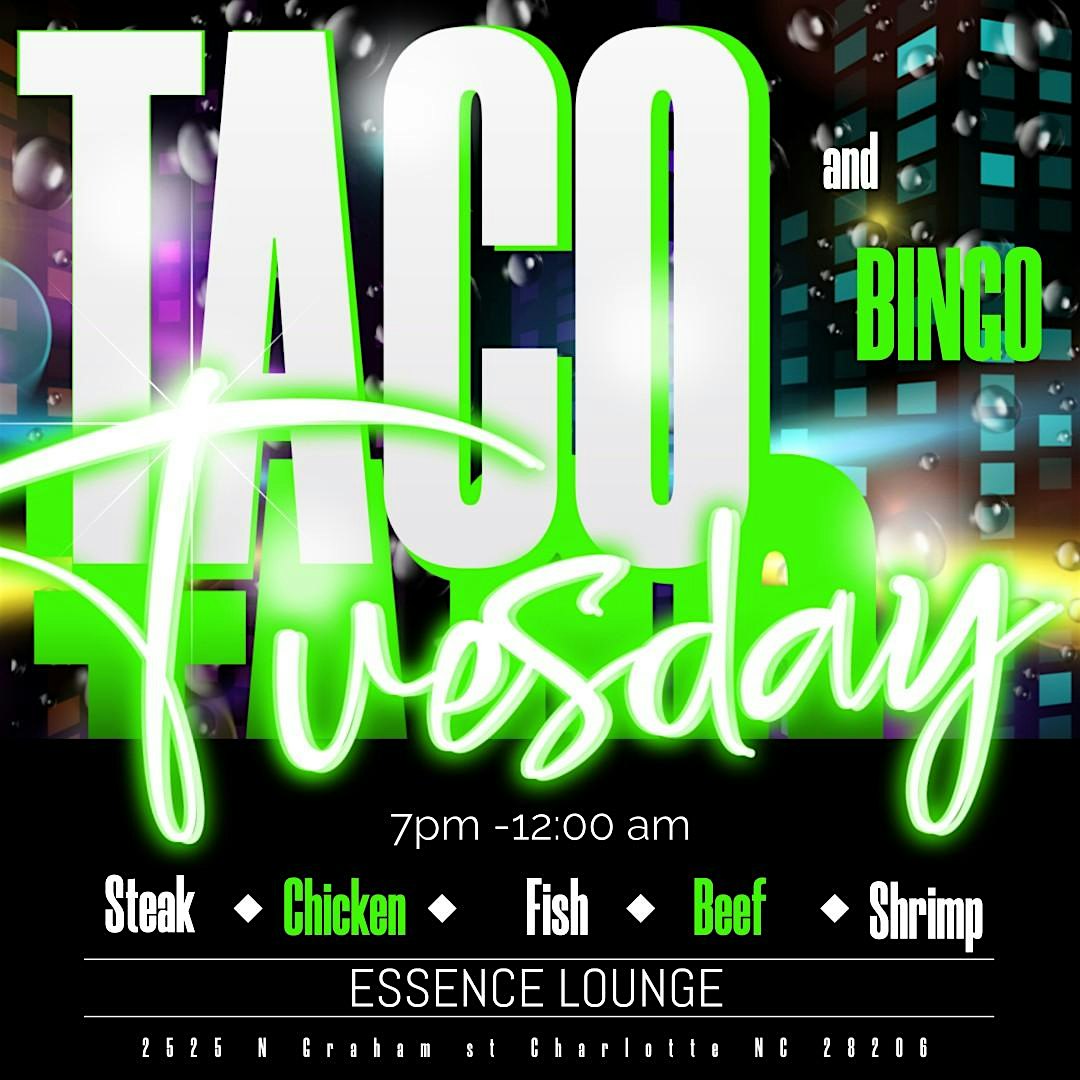 TACO TUESDAYâS at 2525 N Graham St – Charlotte, NC