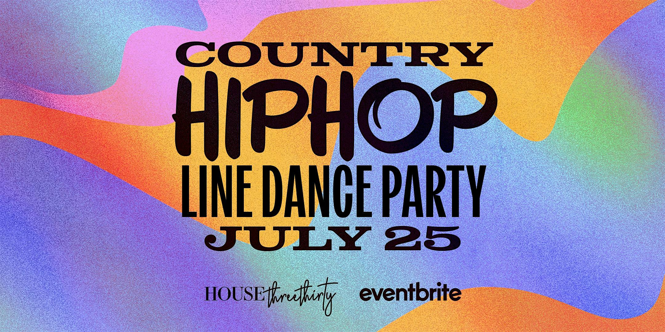House Three Thirty’s Hip-Hop & Country Line Dancing at House Three Thirty – Akron, OH