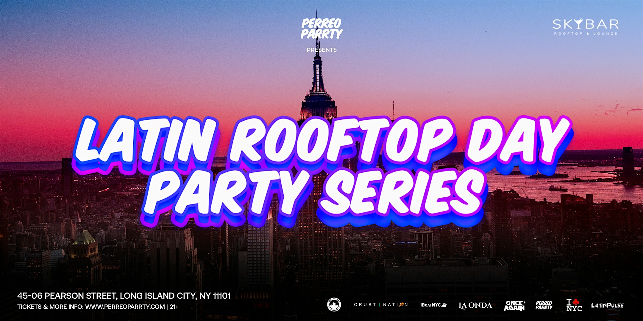 Latin & Reggaeton Rooftop Party NYC at Skybar Rooftop and Lounge – Queens, NY