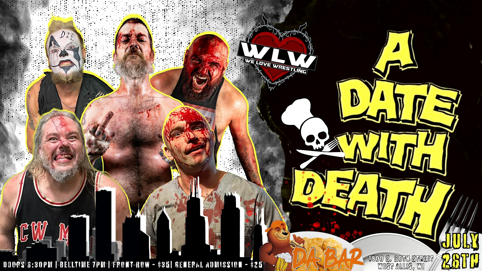 We Love Wrestling “A Date With Death” at Da Bar – West Allis, WI