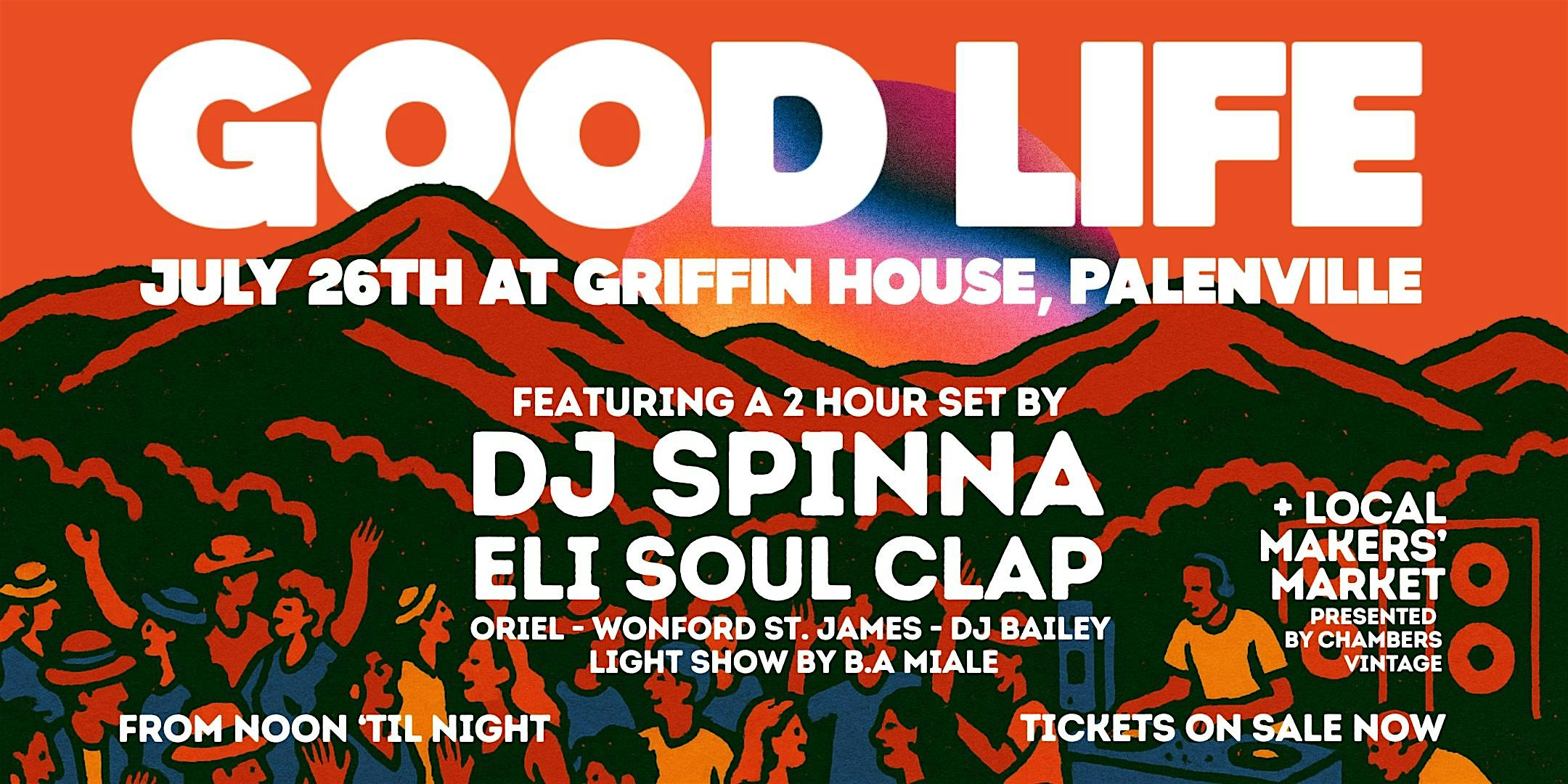 Good Life Market + Party at Griffin House – Palenville, NY