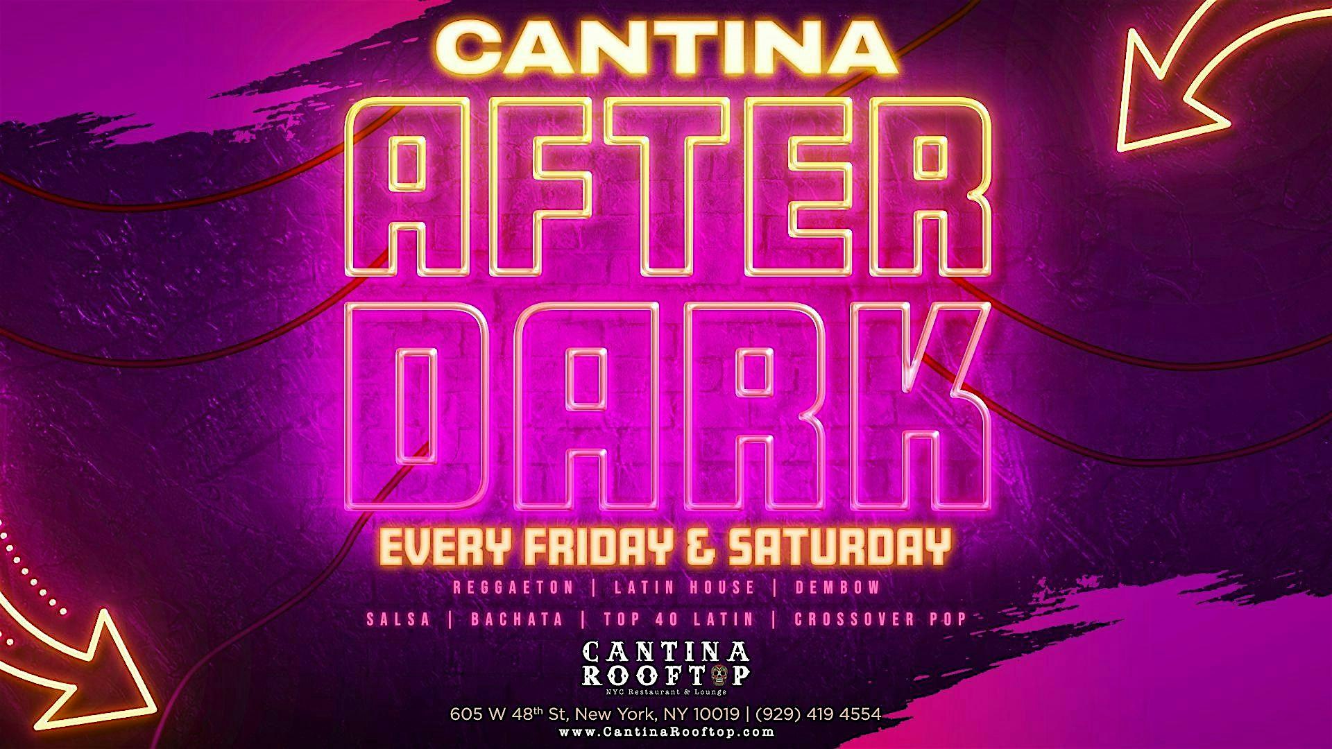 LATIN REGGAETON ROOFTOP PARTY- Cantina After Dark at Cantina Rooftop – New York, NY