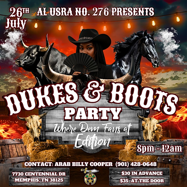 Al Usra Temple Presents Dukes & Boots II at 7730 Centennial Dr – Memphis, TN