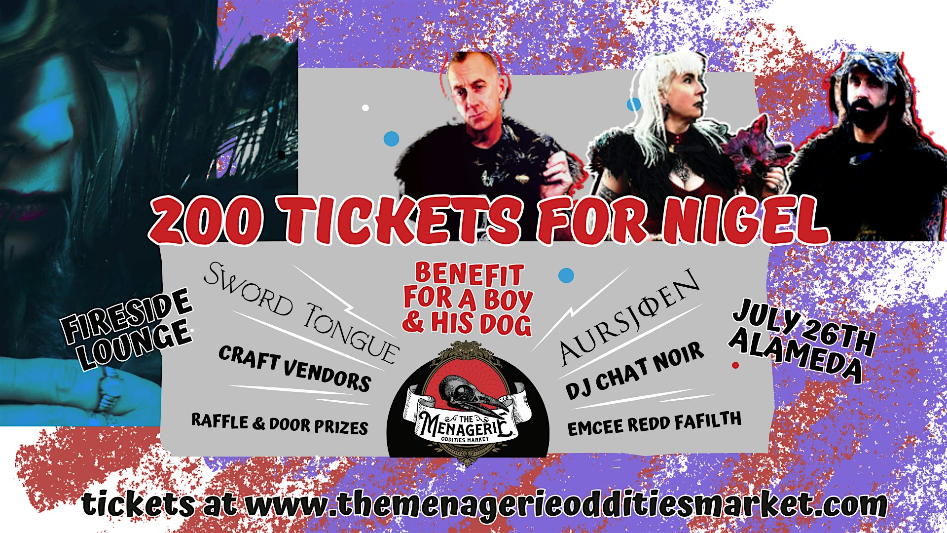 200 Tickets For Nigel at The Fireside Lounge – Alameda, CA
