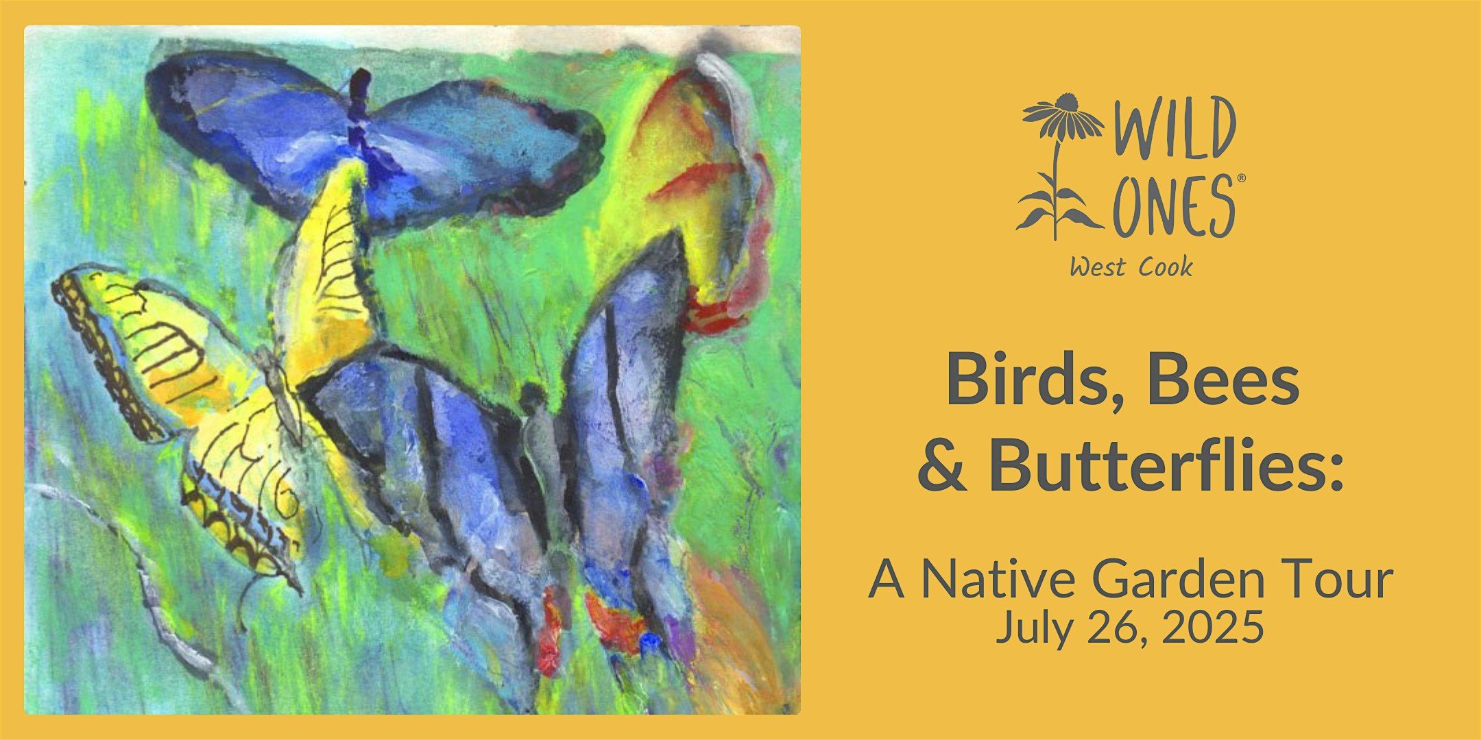 Birds, Bees & Butterflies 2025: A Native Garden Tour at Near West Suburbs of Chicago – Oak Park, IL
