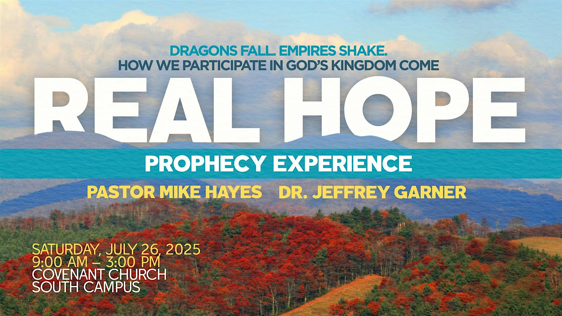 Real Hope Prophecy Seminar- In Person & Virtual Experience at Covenant Church South Campus – Carrollton, TX