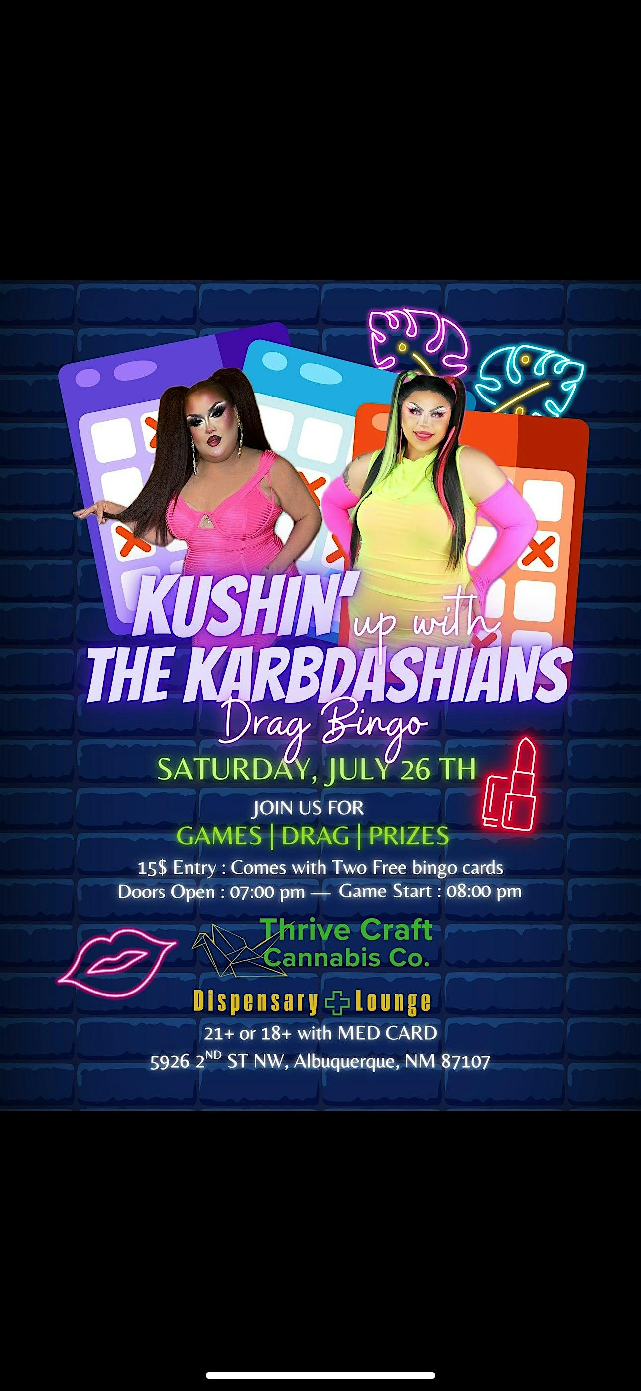 Kushin Up with the Karbdashians at Thrive Craft Cannabis – Albuquerque, NM