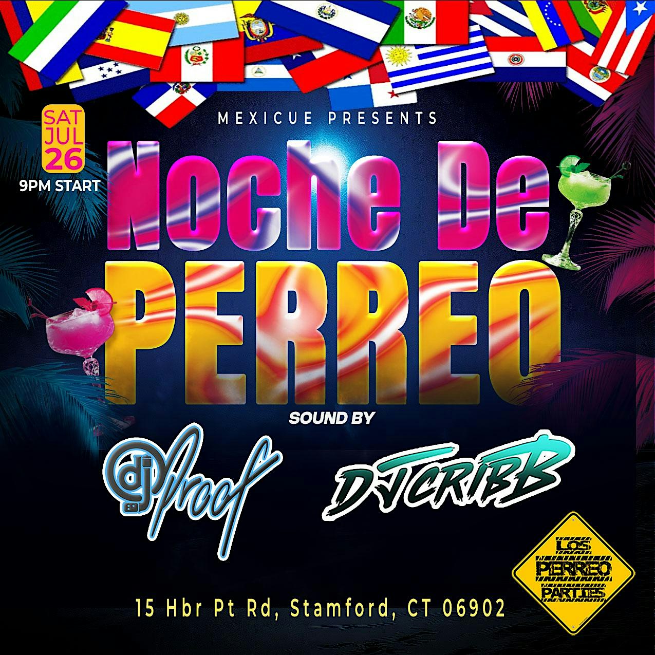 NOCHE DE PERREO – MEXICUE STAMFORD CT at MEXiCUE – Stamford, CT