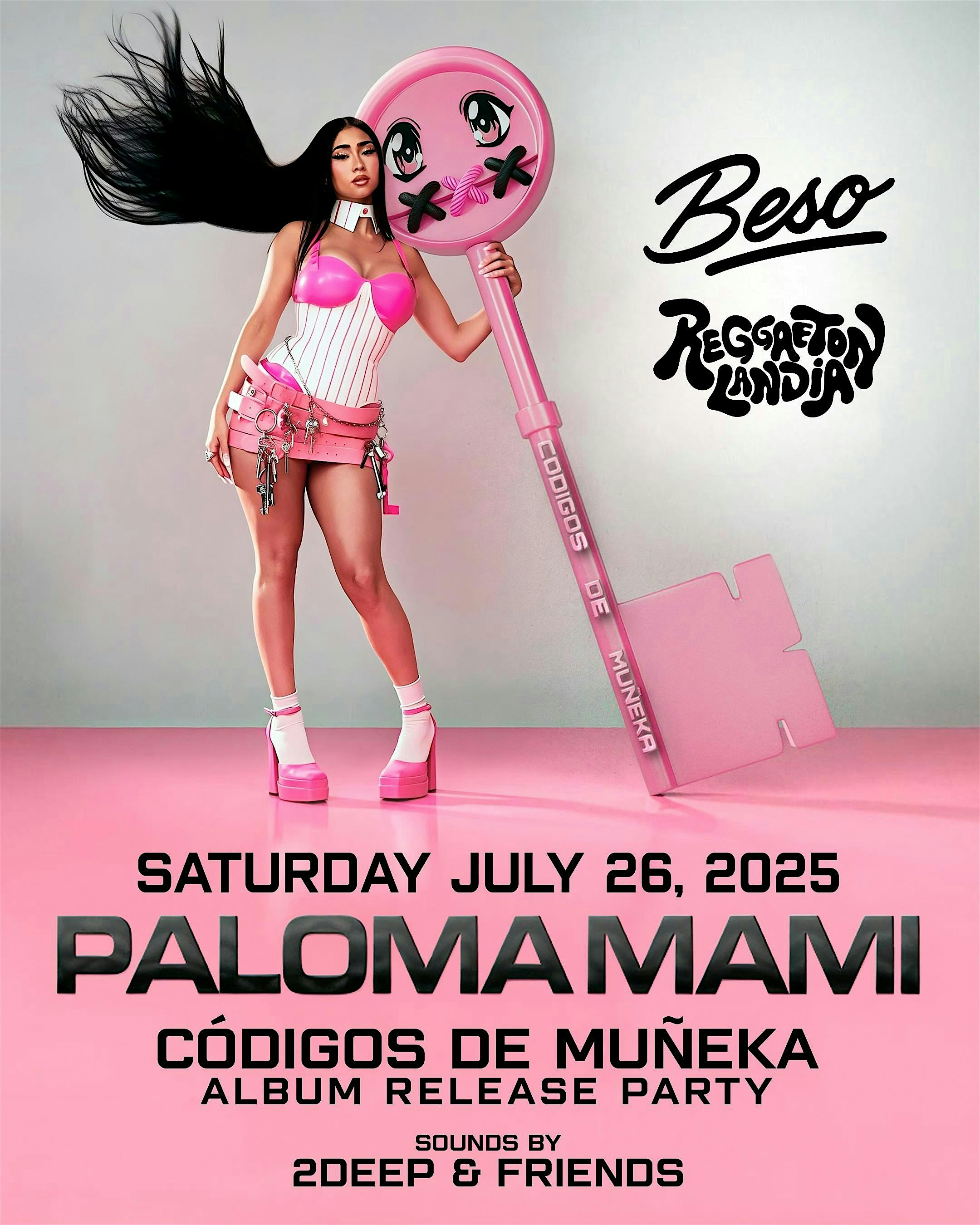 Paloma Mami Live @ Beso (21+) at Beso – Downey, CA