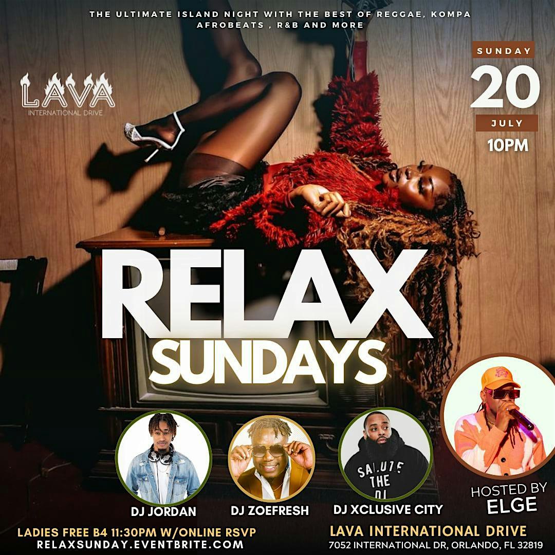 RELAX SUNDAYS at Lava international drive – Orlando, FL