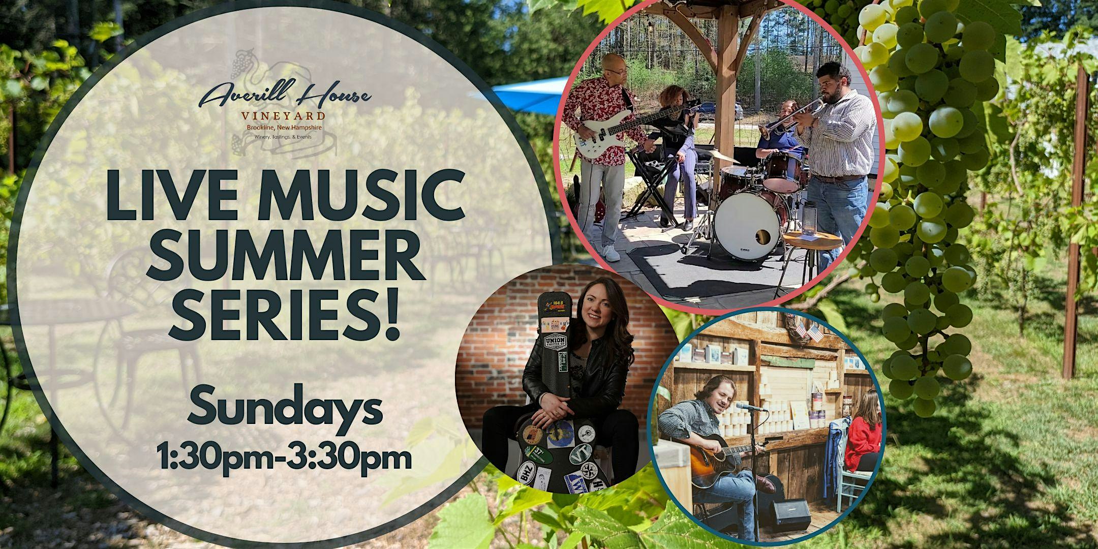 Live Music at Averill House Vineyard at Averill House Vineyard – Brookline, NH