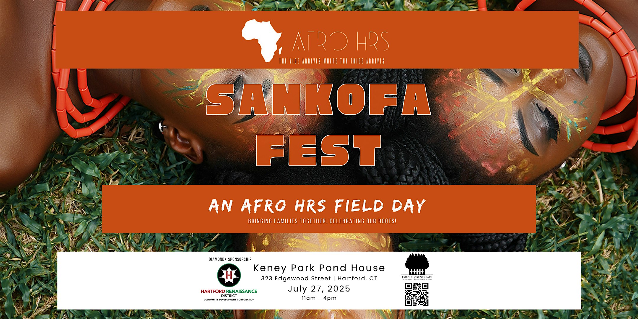 Sankofa Fest: An Afro Hrs Field Day at Keney Park Pond House – Hartford, CT