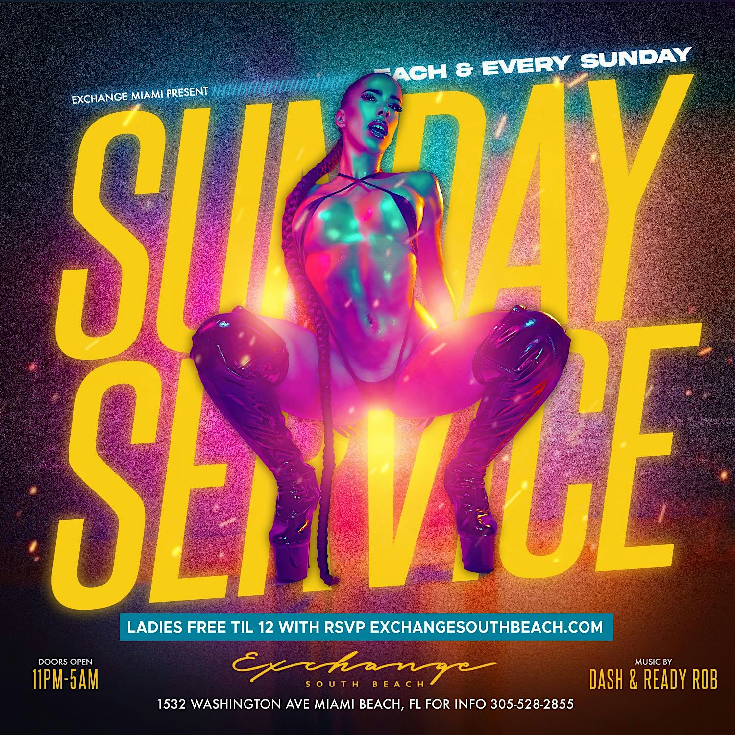 Sunday Service @ Revenge at Revenge (Formerly Exchange) – Miami Beach, FL