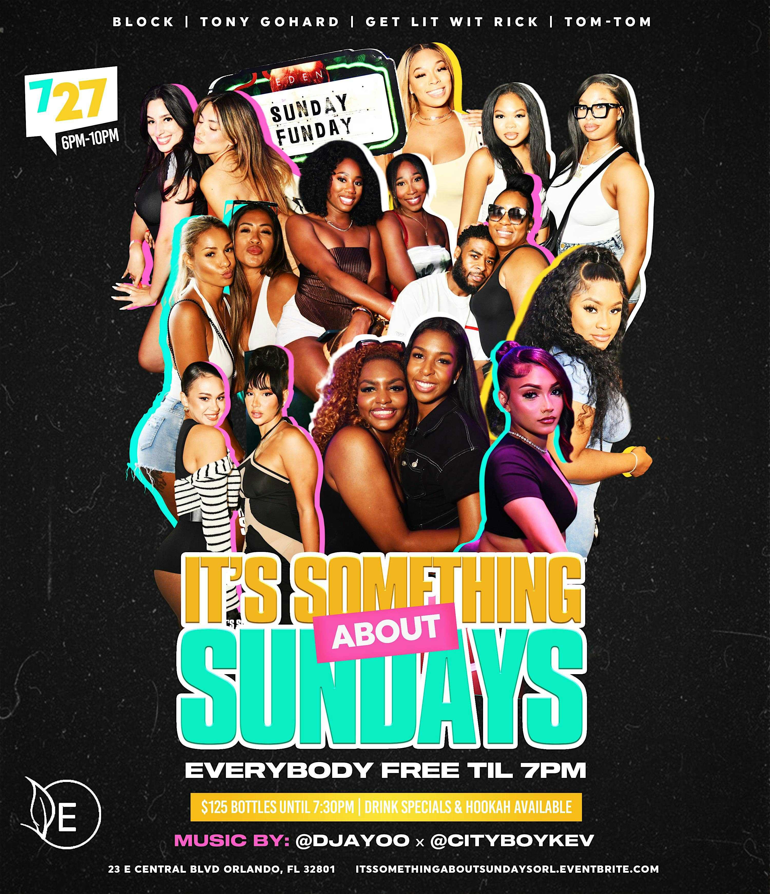 Itâs Something About Sundays at Eden The Lounge – Orlando, FL
