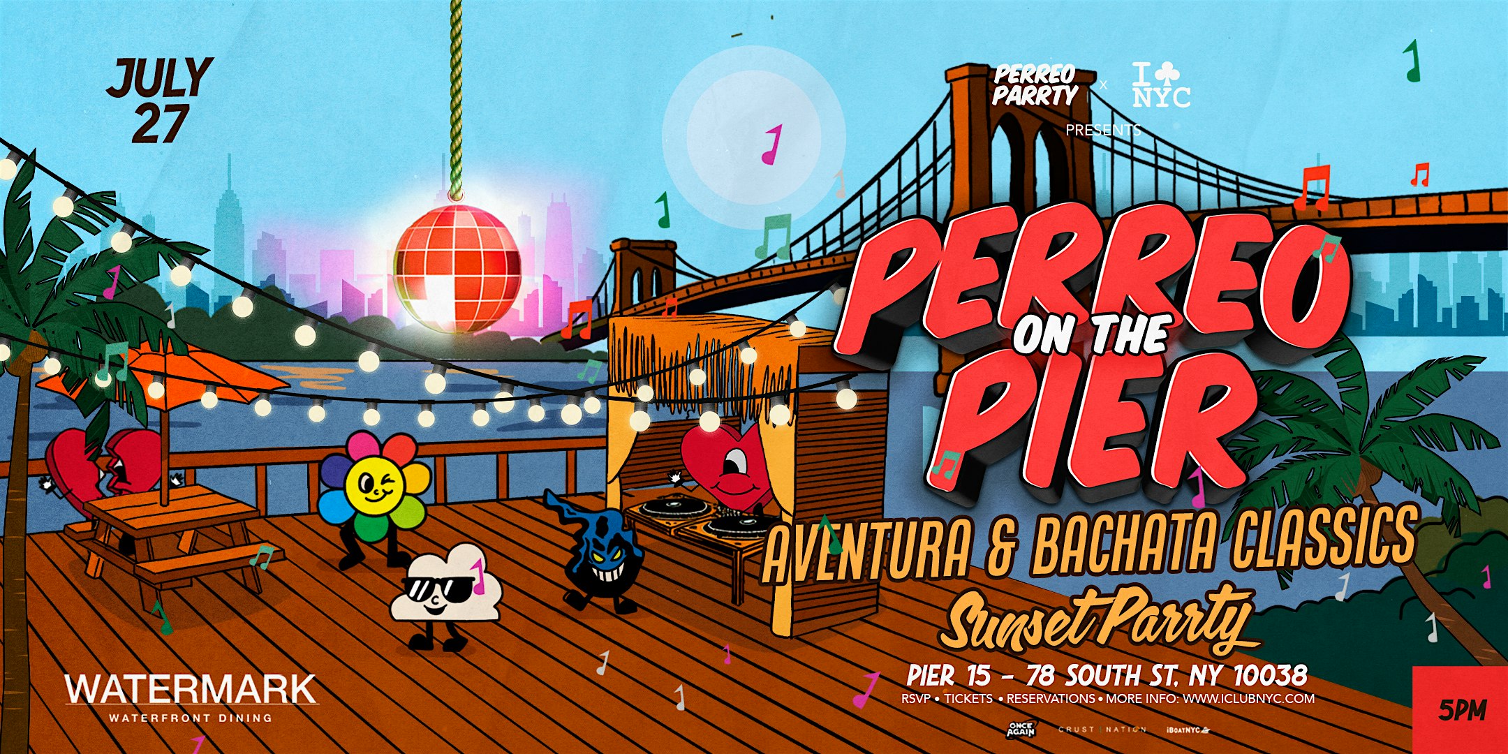 07/27 PERREO ON THE PIER | AVENTURA & BACHATA CLASSICS | SUNSET @ WATERMARK at Watermark – New York, NY