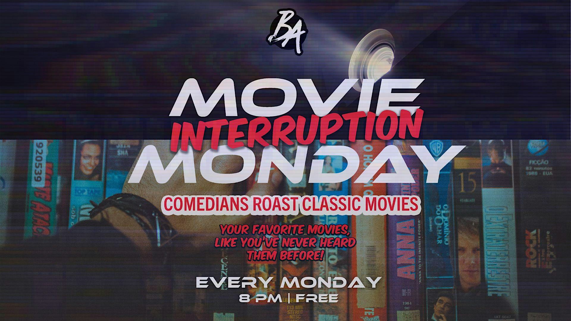 Movie INTERRUPTION Mondays @ Bad Astronaut Brewery! at Bad Astronaut Brewing Co. – Houston, TX