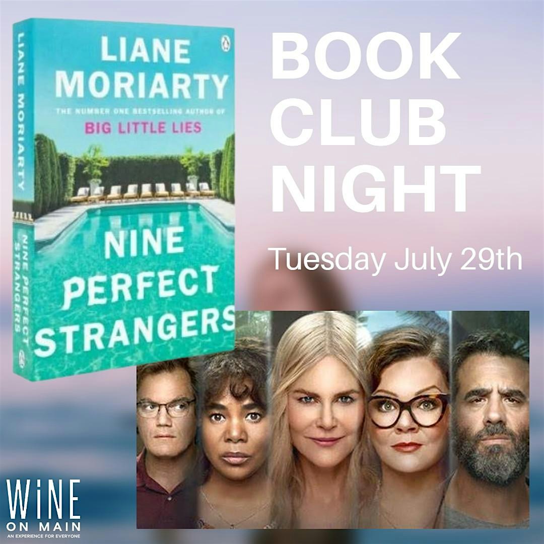 Book Club Night at Wine on Main: Nine Perfect Strangers at Wine on Main, North Main Street, Concord, NH, USA – Concord, NH