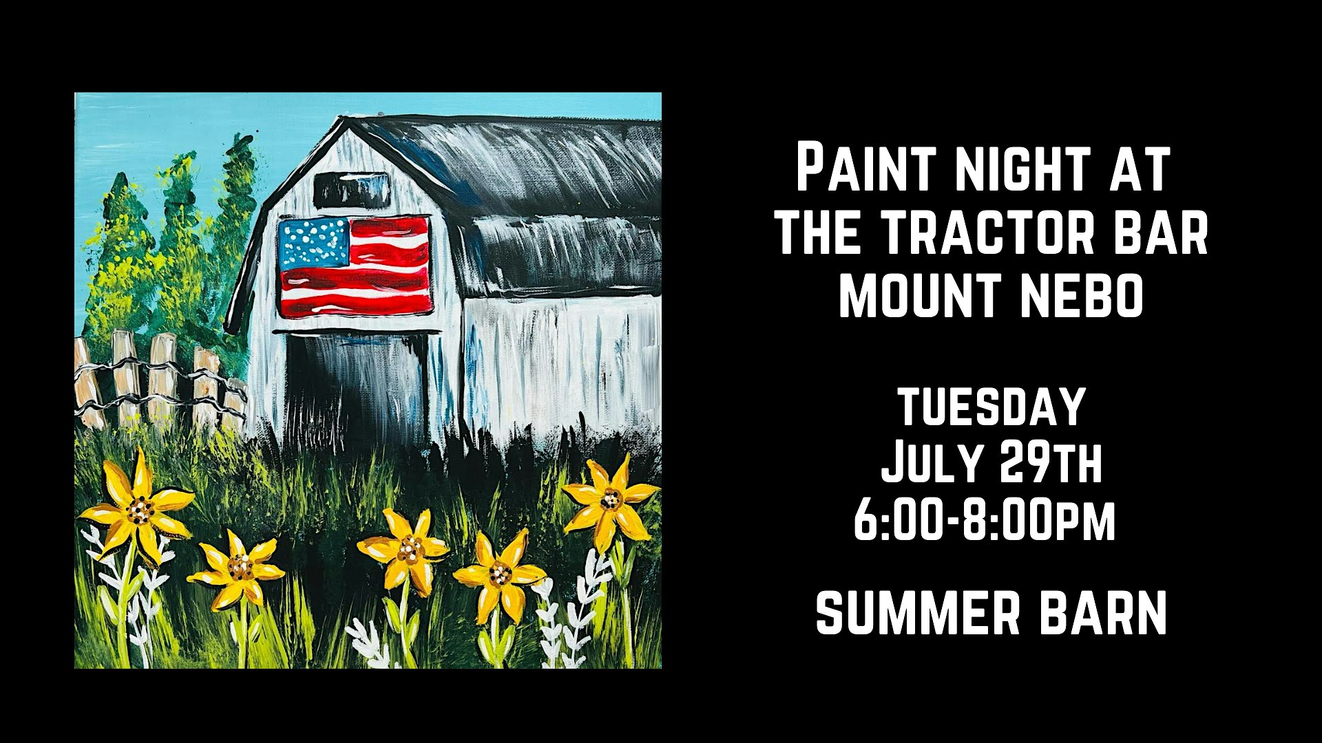 Paint Night at The Tractor Bar in Mount Nebo – Summer Barn at Tractor Bar – Mount Nebo, WV