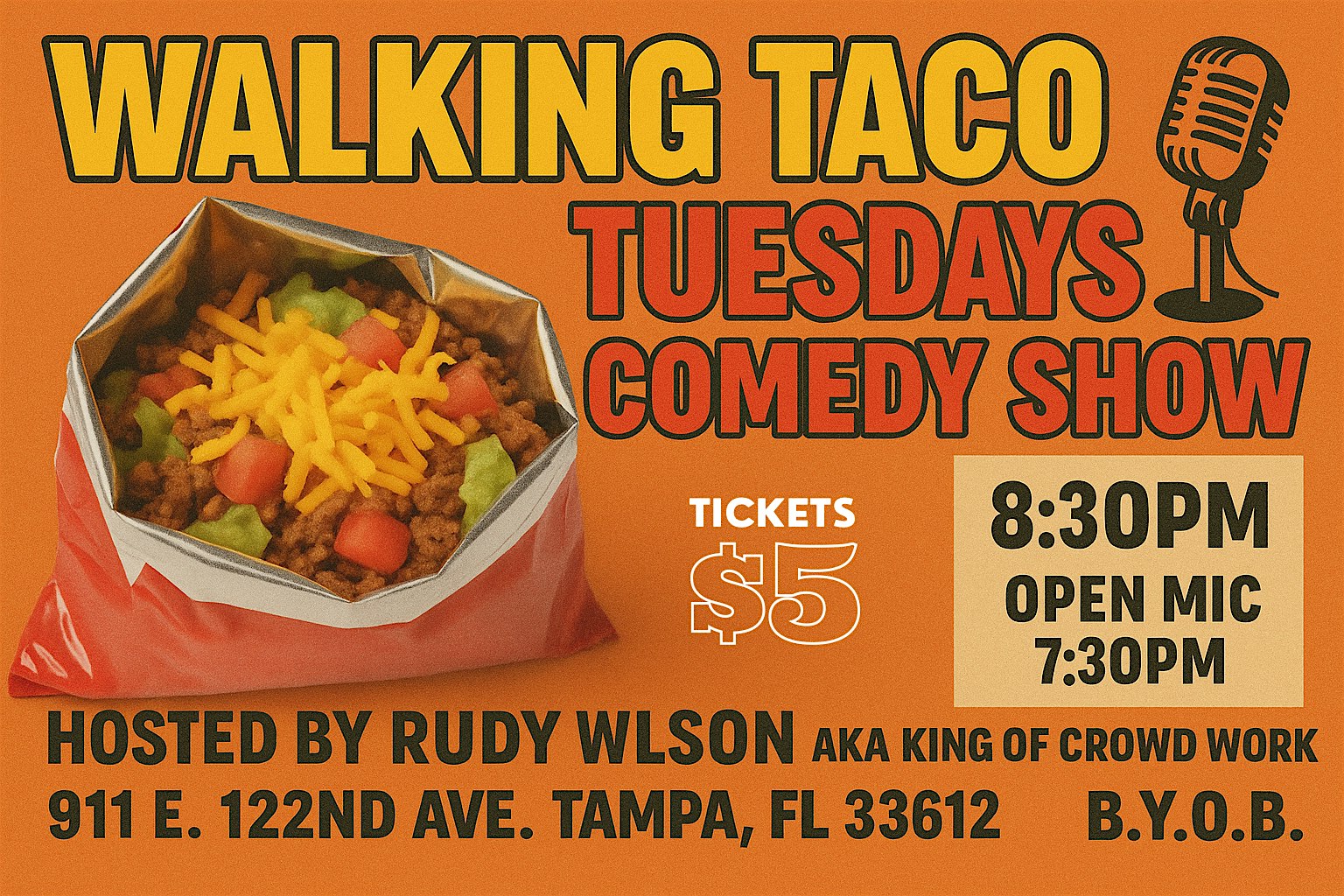 “Walking Taco” Tuesdays Comedy Show at 911 E 122nd Ave – Tampa, FL