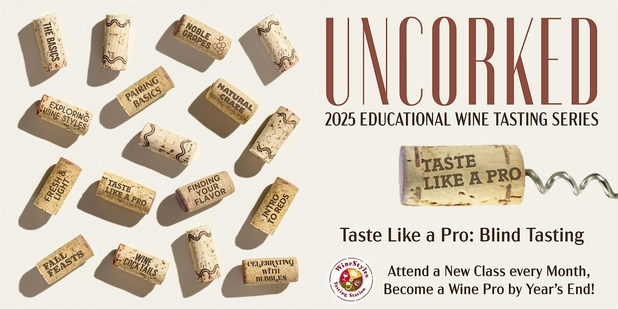 2025 Education Series: Taste Like a Pro- Blind Tasting at WineStyles Tasting Station – Ankeny – Ankeny, IA
