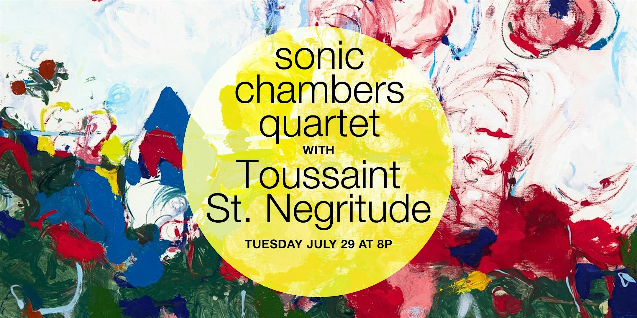 Sonic Chambers Quartet with Toussaint St. Negritude at The Loading Dock – Littleton, NH
