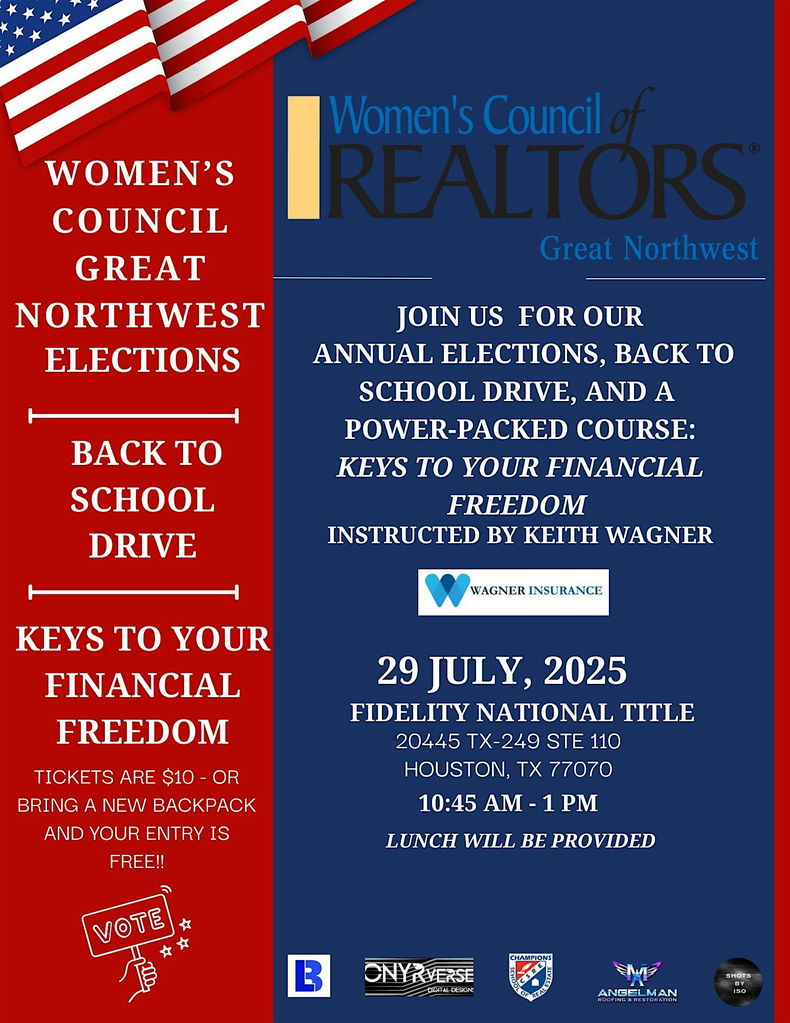 Keys 2 Your Financial Freedom, Elections & Back 2 School Drive at Fidelity National Title company – Houston, TX