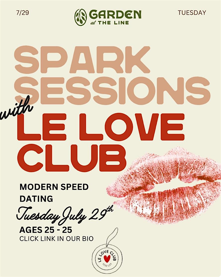 Spark Sessions: Modern Speed Dating Event (Ages 25-35) at Garden At The Line – Sacramento, CA