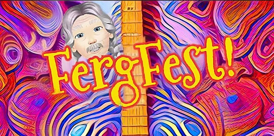 FERG FEST 2025 Jul 31-Aug 3 at 7395 Engleking Rd – Armstrong Creek, WI