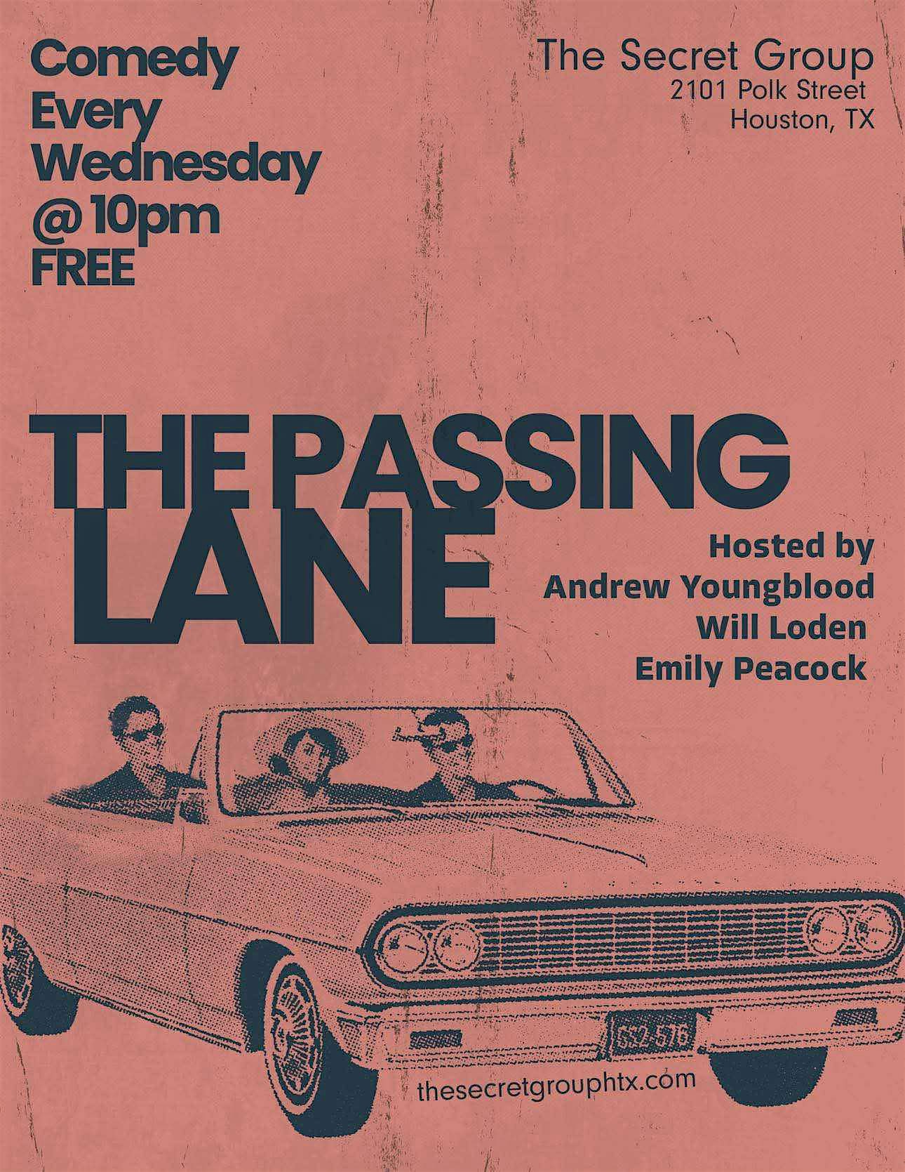 The Passing Lane with Andrew Youngblood, Will Loden & Emily Peacock at The Secret Group – Houston, TX