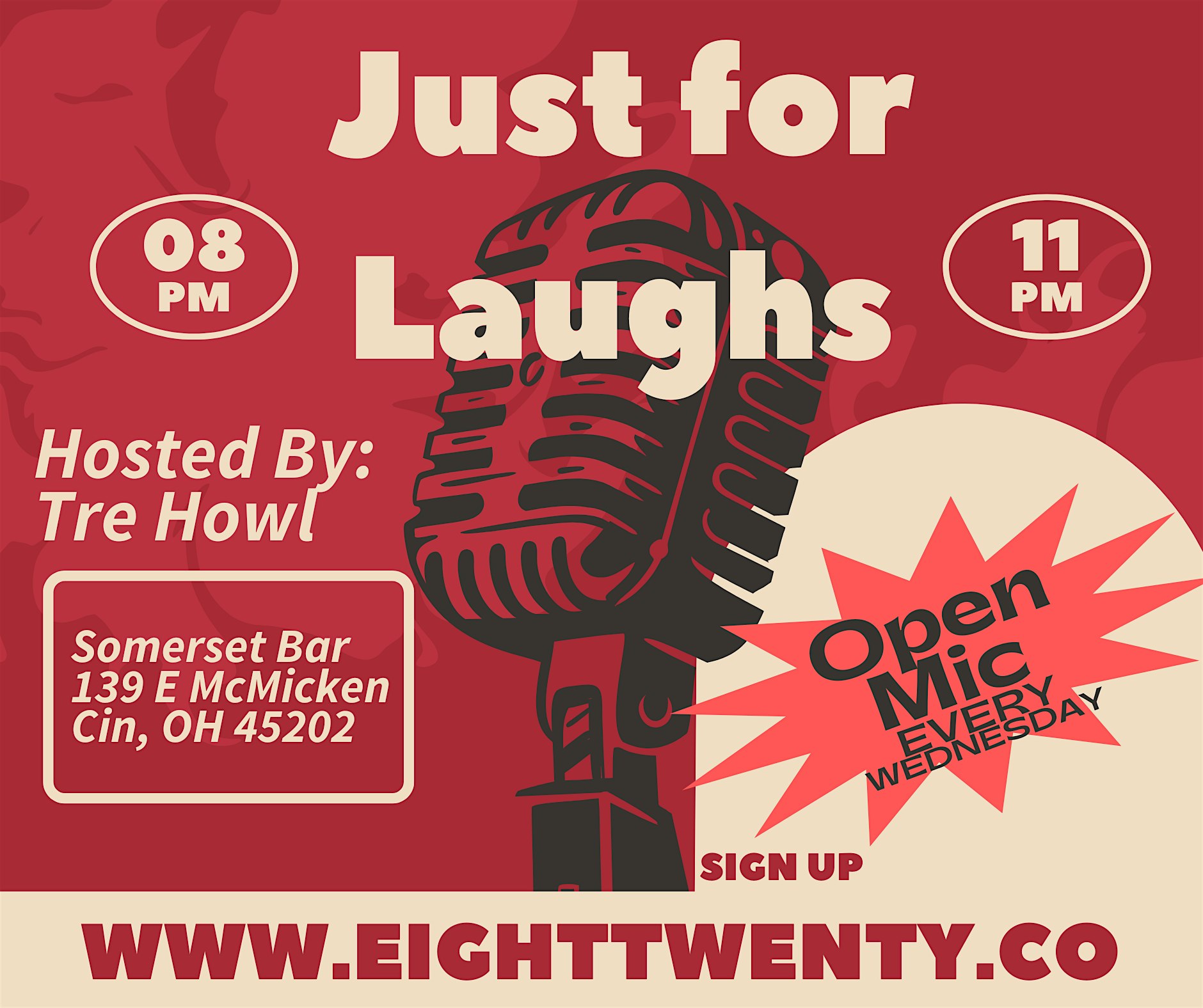 JUST FOR LAUGHS: COMEDY OPEN MIC NIGHT at Somerset Bar – Cincinnati, OH