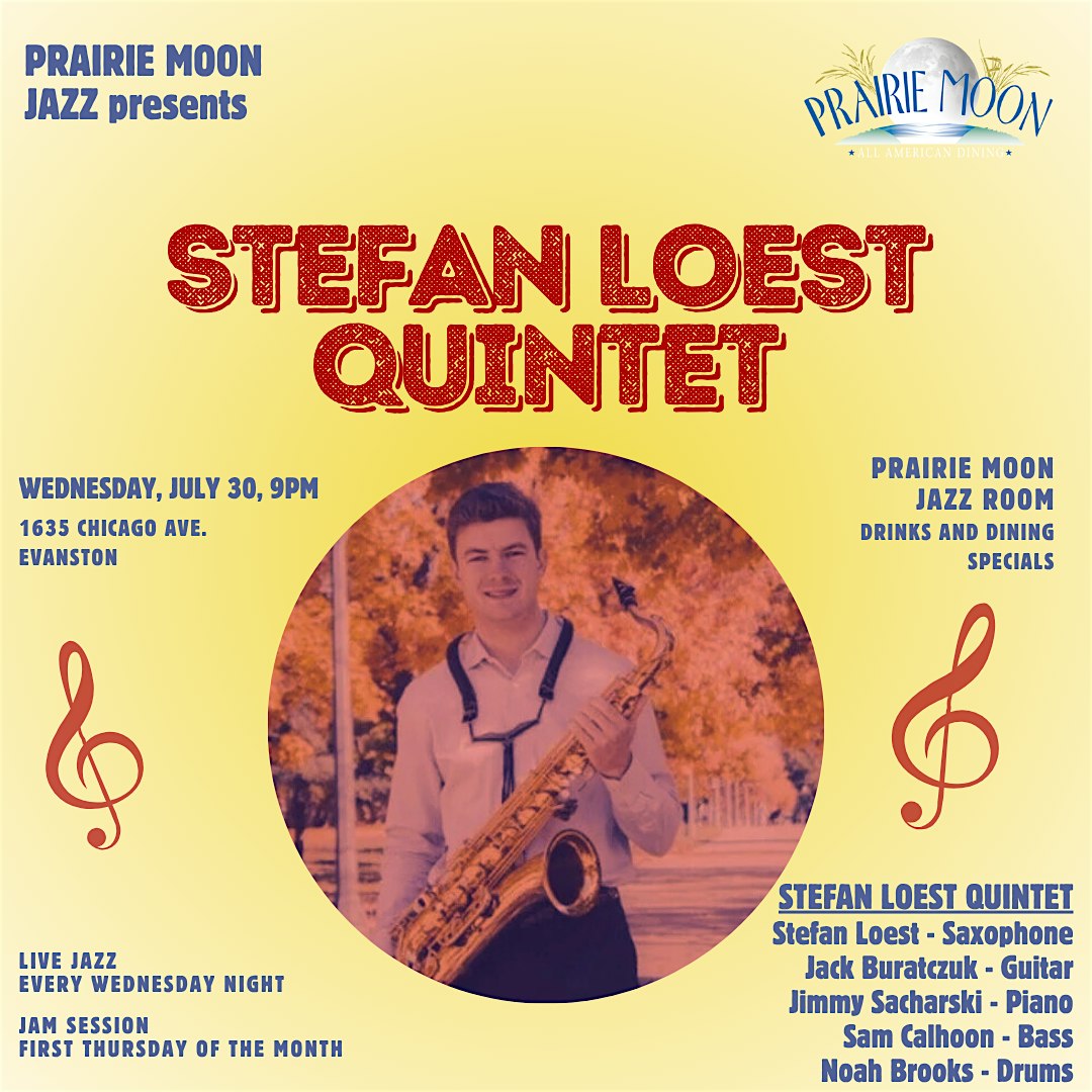 STEFAN LOEST QUINTET at PRAIRIE MOON IN EVANSTON at Prairie Moon – Evanston, IL