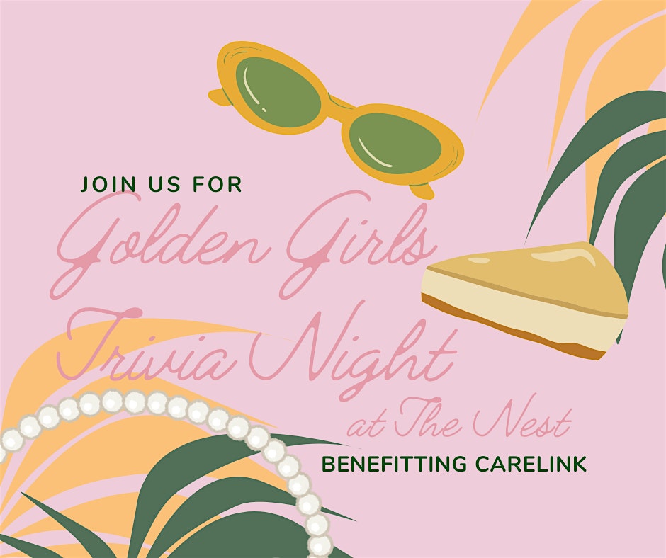 Golden Girls Trivia Night at The Nest – LITTLE ROCK, AR