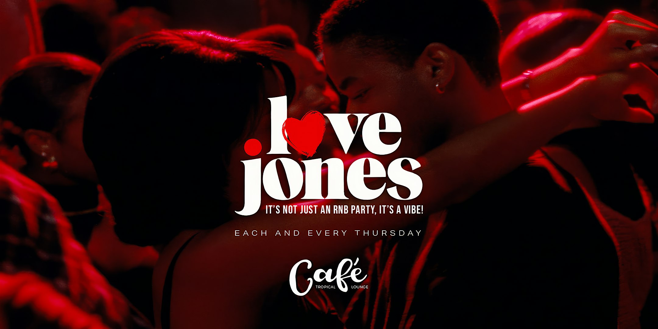 LOVE JONES â¤ï¸: The Ultimate R&B Night Experience â¨ at CafÃ© Tropical Lounge – Orlando, FL