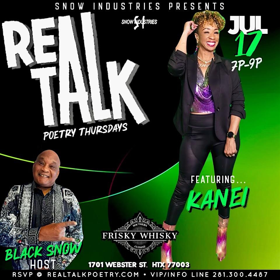 Snow Industries and i-10 Media Presents REAL TALK POETRY Open-Mic at Frisky Whisky – Houston, TX