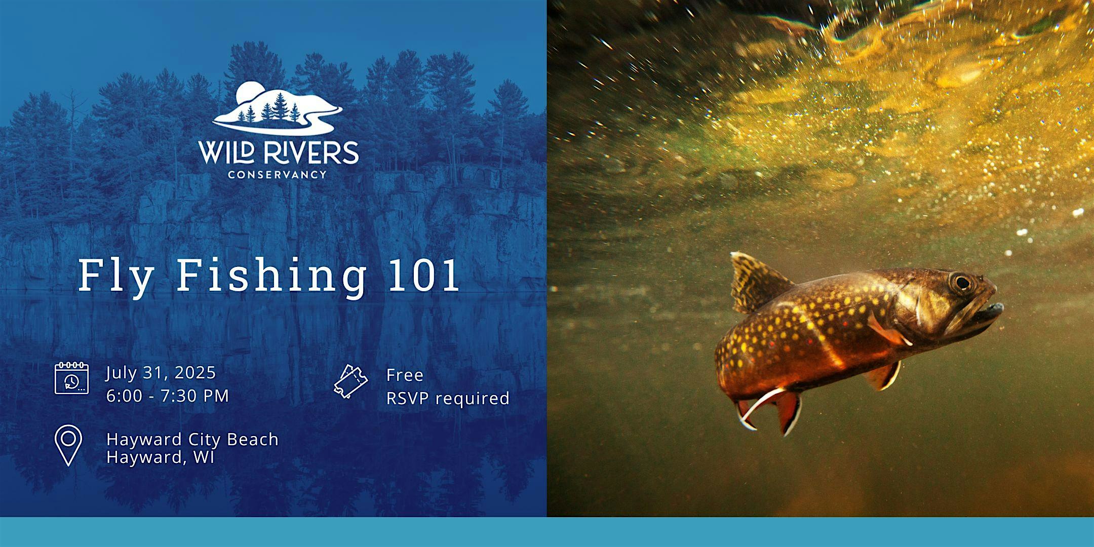Fly Fishing 101 at Hayward City Beach – Hayward, WI