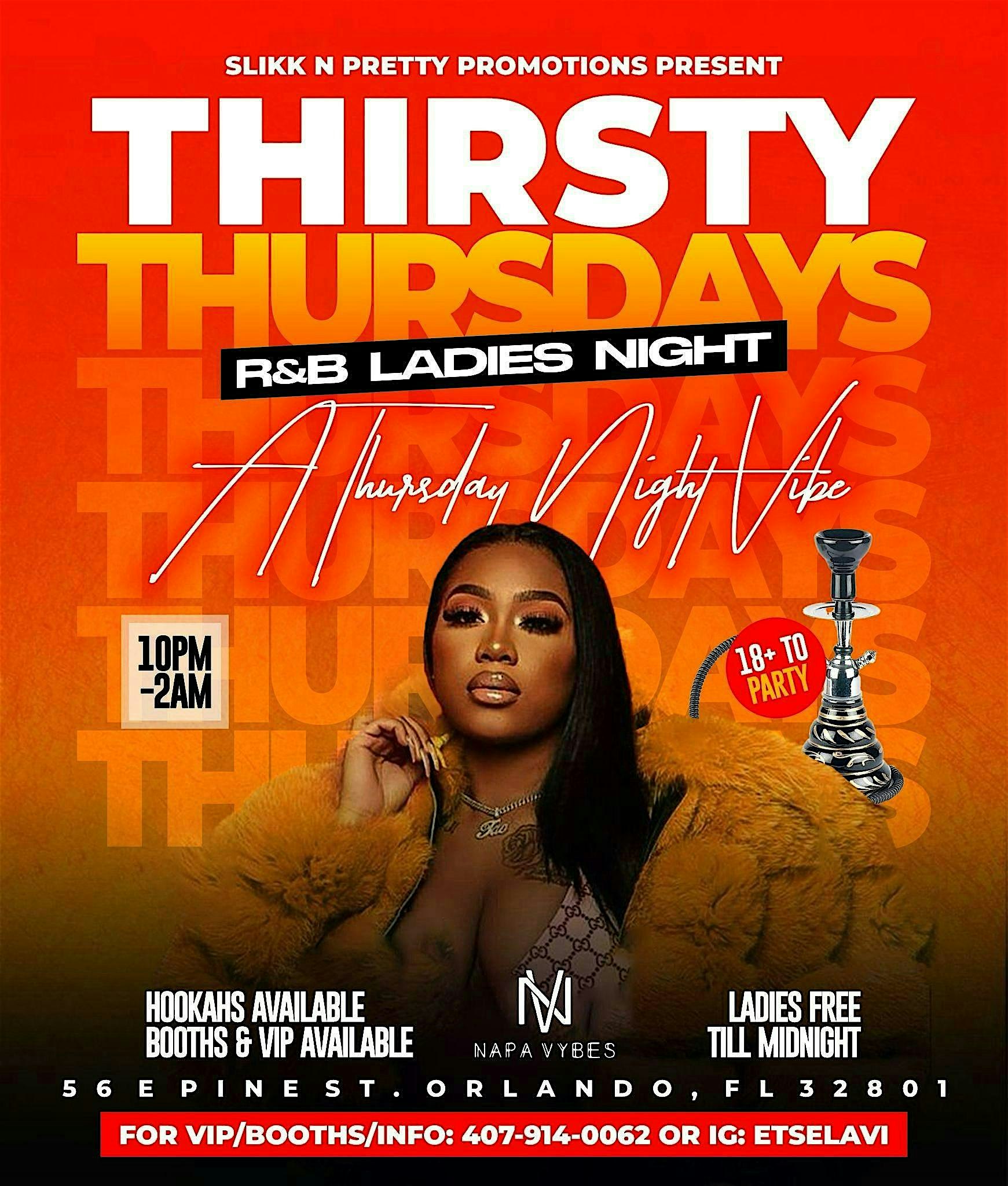 Thirsty Thursdayâs Ladies Night at 56 E Pine St – Orlando, FL